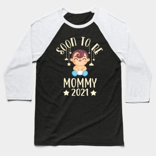 Baby Birth Mom 2021 Pregnancy Announcement Gifts Baseball T-Shirt